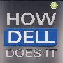 戴尔模式 HOW DELL DOES IT