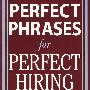 完美招聘关键词 Perfect Phrases for Perfect Hiring