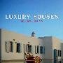 度假豪宅LUSURY HOUSES：HOLIDAY ESCAPES