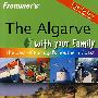 Frommer’s the Algarve with Your FamilyFrommer’s阿尔加维旅游指南
