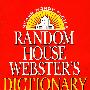 Random House Webster’s Dictionary韦氏英语词典