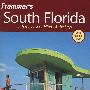 Frommer’s South Florida: With The Best Of Miami & The Keys， 6Th EditionFrommer南佛罗里达、迈阿密导览，第6版