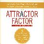 The Attractor Factor: 5 Easy Steps for Creating Wealth (or Anything Else) From the Inside Out， 2nd Edition吸引力的要素：创造财富的5个简捷步骤