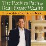 The Peebles Path To Real Estate Wealth: How To Make Money In Any Market皮布尔斯房地产财富之路：任何市场赚钱之道