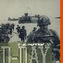 D-DayD日（诺曼底登陆日）：历史的转折点