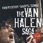 Everybody Wants Some: The Van Halen Saga谁都想拥有：Van Halen传奇
