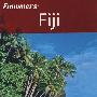 Frommer’s Fiji， 1St EditionFrommer斐济导览，第1版