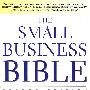 The Small Business Bible: Everything You Need to Know to Succeed in Your Small Business，2E小企业宝典：小企业成功必知
