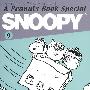SNOOPY史努比双语故事选集 9 妙趣横生的史努比