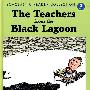 从黑礁来的老师 THE TEACHERS FROM THE BLACK LAGOON (S)