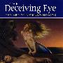 THE DECEIVING EYE 理查德 海斯考克斯