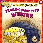 神奇校车：冬眠  MSB：SLEEPS FOR THE WINTER