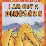 我不是恐龙 I AM NOT A DINOSAUR (S)