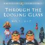 THROUGH THE LOOKING GLASS 透过镜子