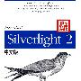 Essential Silverlight 2中文版