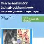 袖珍地图集解剖图像切割-计算机断层扫描和磁共振成像 ：Taschenatlas der Schnittbildanatomie(德文)