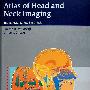 头颅影像图谱Atlas of Head and Neck Imaging