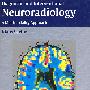 神经放射学诊断与介入：Diagnostic and Interventional Neuroraology
