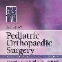 小儿骨科图集Atlas of Pediatric Orthopaedic Surgery (Morrissy, Atlas of Pediatric Orthopaedic Surgery) by Raymond