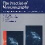 乳房x线照相实践The Practice of Mammography