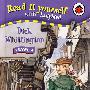 迪克·威灵顿（学生版）READ IT YOURSELF : DICK WHITTINGTON S