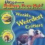 不可思议的家畜WORLd'S  WEIRDEST  CRITTERS