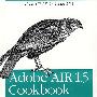Adobe AIR 1.5 技术手册(影印版）