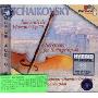 进口CD:柴科夫斯基:C大调弦乐小夜曲和著名的弦乐六重奏"佛罗伦萨的回忆"