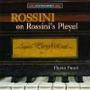 进口CD:罗西尼精选钢琴作品(CDS547) Rossini on Rossini's Pleye