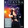 Rihanna蕾哈娜:Good Girl Gone Bad Live 坏坏乖乖女演唱会实况(DVD)