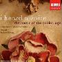 进口CD:I Heard a Voice:The music of the golden age(39443024)