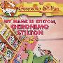 我的名字叫斯第尔顿 吉奥尼莫 斯第尔顿MY NAME IS STILTON.GERONIMO STILTON