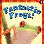 奇异的青蛙ScholasticReader 2 Fantastic FrogsSR2：