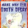 为虫牙让路ScholasticReader3 Make Way for Tooth DecaySR3：