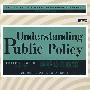 理解公共政策（第十二版）（公共管理英文版教材系列）