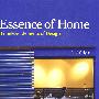 Essence of Home Timeless Elements Of Design（家居精华）