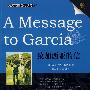 英汉对照 金牌励志系列 A Message to Garcia 致加西亚的信（赠全文MP3光盘）