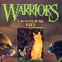 Warriors 5:A Dangerous Path猫武士首部曲：危险小径