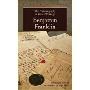 The Autobiography & Other Writings Benjamin Franklin(富兰克林自传及其他作品)