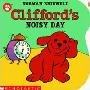 CLIFFORD'S NOISY DAY(大红狗克利弗德系列书之：嘈杂的一天)
