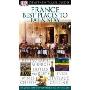 France:Best Places to eat&stay(法国最好的休闲美食胜地)