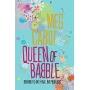 Queen of babble in big city(