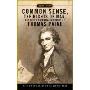 Common Sense, The Rights of Man and Other Essential Writings of Thomas Paine(常识、人权以及托马斯·潘恩的其他精华作品)