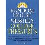 Random House Webster's College Thesaurus(兰登书屋：韦氏大学文选词典)