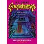 GOOSEBUMPS: WELCOME TO DEAD HOUSE(鸡皮疙瘩系列：鬼屋大冒险)