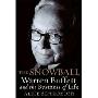 The Snowball: Warren Buffett and the Business of Life（滚雪球：沃伦·巴菲特和他的财富人生）[ROUGHCUT]