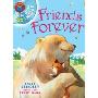 Friends Forever (I Am Reading)