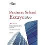 Business School Essays that Made a Difference, 3rd Edition (Graduate School Admissions Gui)