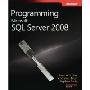 Programming Microsoft® SQL Server® 2008(Microsoft® SQL Server® 2008编程)