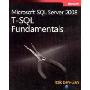 Microsoft® SQL Server® 2008 T-SQL Fundamentals(Microsoft® SQL Server® 2008 T-SQL 基础)
